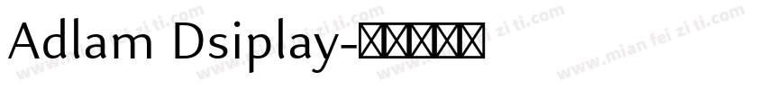 Adlam Dsiplay字体转换